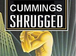 Cummings Shrugged